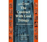 Thje 'contract with god' trilogy - Will Eisner - Norton & Company/libri - relié - Livre