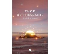Thod de Thessanie - René Caya - Du Pantheon Eds - broché - Contes / Légendes