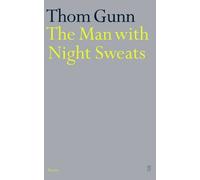 Thom Gunn The Man With Night Sweats (Poche)