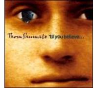 Thom Shumate - Til You Believe