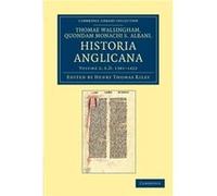 Thomae Walshingham quondam monachi S. Albani historia Anglicana - Thomas Walsingham - Cambridge University Press - Livre en Anglais - Paperback Thomas WalsinghamThomas Walsingham (Auteur)