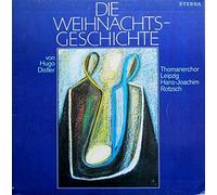 Thomanerchor Leipzig Hanns-Joachim Rotzsch - DIE WEIHNACHTSGESCHICHTE von Hugo Distler 1979