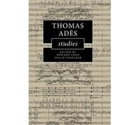 Thomas Ades Studies Thomas Ades Studies (Auteur)
