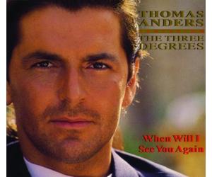 Thomas Anders Featuring The Three Degrees - When will I See You Again (Feat. Three Degrees) [Import]