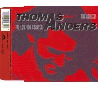Thomas Anders - I'll love you forever (The Remixes)