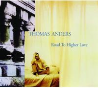 Thomas Anders - Road to Higher Love (INCL. Ext. Version, 1994) [Import]