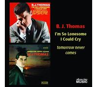 Thomas,B.J. - I'm So Lonesome I Could Cry/Tomorrow Never Comes [Import]