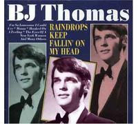 Thomas, B.J. - Raindrops Keep Fallin' on [Import]