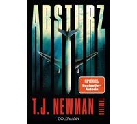 Thomas Bauer T. J. Newman Absturz: Thriller (Poche)