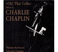 THOMAS BECKMAN/JOHANNES CERNOTA - OH THAT CELLO MUSIC BY CHARLIE CHAPLIN LP (VINYL ALBUM) GERMAN JARO 1986