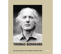 Thomas Bernhard - Collectif - Minerve - broché - Biographie