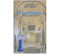 Thomas Bernhard - Un Joyeux Mélancolique