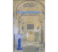 Thomas Bernhard - Un Joyeux Mélancolique