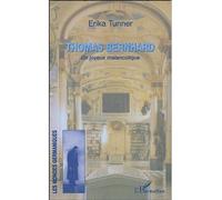 Thomas Bernhard - Un Joyeux Mélancolique