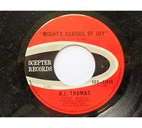 Thomas, BJ - Thomas, BJ Mighty Clouds Of Joy 7" Scepter SCE 12320 EX 1960s US pressing