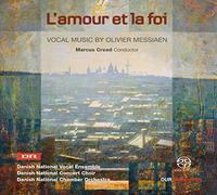 Thomas Bloch - Messiaen : L’amour et la Foi, Oeuvres Vocales