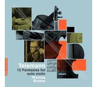Thomas Bowes - 12 Fantasias For Solo Violin [Compact Discs]