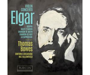 Thomas Bowes - Elgar: Violin Concerto