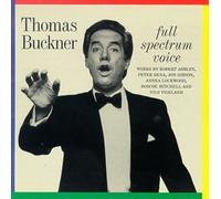 Thomas Buckner - Full Spectrum Voice