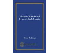 Thomas Campion and the art of English poetry (Vol-1)