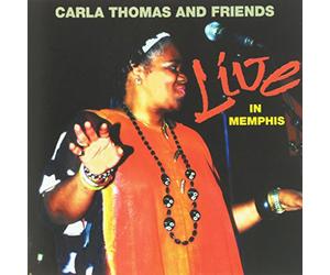 Thomas,Carla&Friends - Live in Memphis