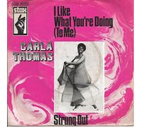 THOMAS, Carla - I like what you're doing (To me) / Strung out / 1C 006-90 088