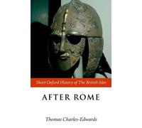 Thomas Charles-Edwards After Rome (Poche)