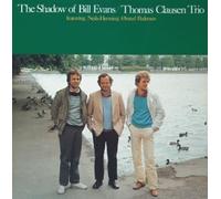 Thomas Clausen - Shadow of Bill Evanse [Import]