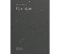 Thomas Clerc CroUtes /franCais - Thomas Clerc - Sun Sun - broché - Beau livre