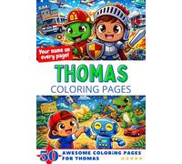 Thomas Coloring Pages: Awesome Impact! Your name on every page - Thomas coloring book - 6x9" - 50x Thomas coloring page - Perfect Gift