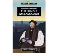 Thomas Cranmer by David Luckman David Luckman (Auteur)