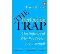Thomas Curran The Perfection Trap (Poche)