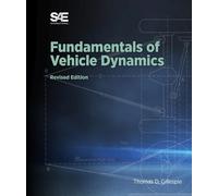 Thomas D. Gillespie Fundamentals of Vehicle Dynamics, Revised Edition (Relié)