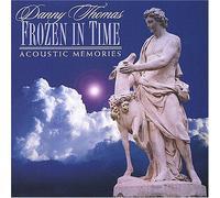 Thomas, Danny - Frozen in Time-Acoustic Memori
