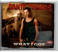 Thomas,Dante - What I Got [Import]