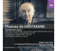 Thomas de Hartmann (1885-1956) - Hartmann, Thomas de : Musique Orchestrale