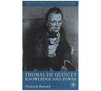 Thomas De Quincey, Romanticism in Perspective Frederick Burwick (Auteur)