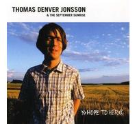 Thomas Denver Jonsson & the - Hope to Her [Import]