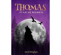 Thomas devient un loup
