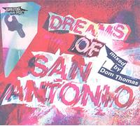Thomas,Dom - Dreams of San Antonio [Import]