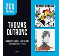 Thomas Dutronc - Originaux : Comme un Manouche Sans Guitare / Eternels Jusqu'À Demain