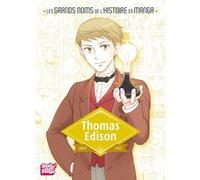 Thomas Edison Makoto Haruno (Dessinateur), Kenji Ishikawa (Auteur), Kazuyoshi Suzuki (Directeur de thèse ou de recherche)