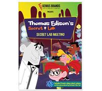 Thomas Edison's Secret Lab Meeting