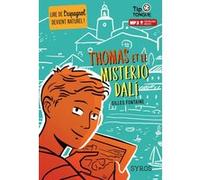 Thomas et le Misterio Dali Gilles Fontaine (Auteur), Clément Rizzo (Illustration)