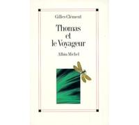 Thomas Et Le Voyageur. Esquisse Du Jardin Planetaire
