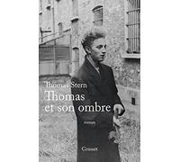 Thomas et son ombre: roman