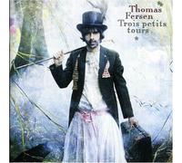 Thomas Fersen - Trois Petits Tours