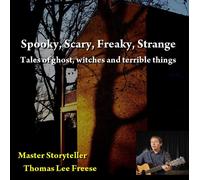 Thomas Freese - Spooky, Scary, Freaky, Strange