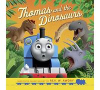 Thomas Friends Thomas and the Dinosaurs by Thomas & Friends Unknown (Auteur)