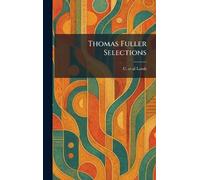 Thomas Fuller Selections
